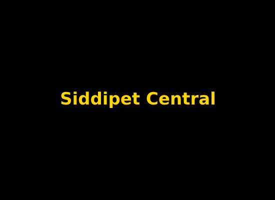 Siddipet Central  Image